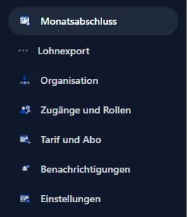 Originalmenü mit Monatsabschluss, Lohnexport, Organisation, Rollen, Tarif, Benachrichtigungen und Einstellungen