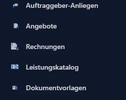 Menüausschnitt mit Auftraggeber-Anliegen, Angeboten, Rechnungen, Leistungskatalog und Dokumentvorlagen